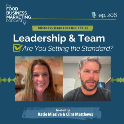 206. Leadership & Team Alignment: Are You Setting the Standard?