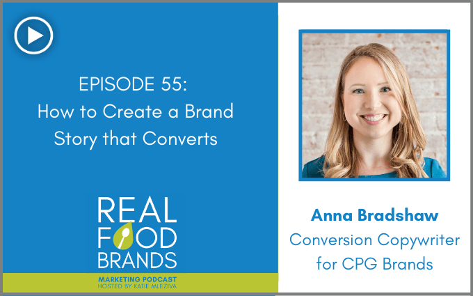How to Create a Brand Story that Converts with Anna Bradshaw