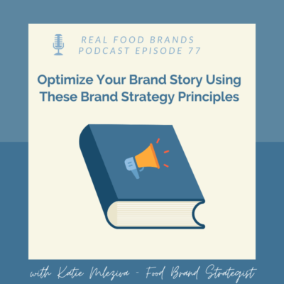 Optimize Your Brand Story Using These Brand Strategy Principles