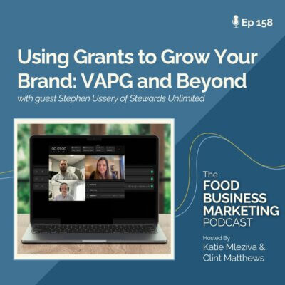 158. Using Grants to Grow Your Brand: VAPG and Beyond