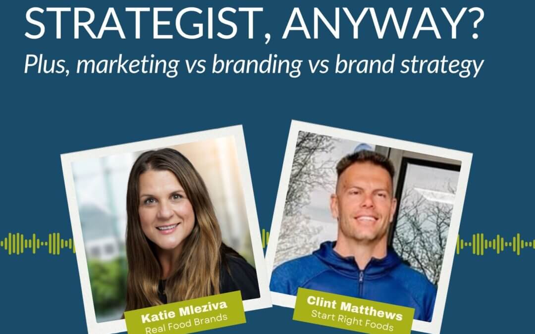 168. What is a Brand Strategist, Anyway? Plus, Marketing vs Branding vs Brand Strategy