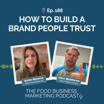 188. How to Build a Brand People Trust