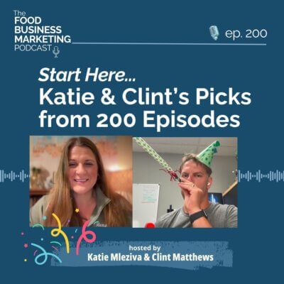 200. Start Here…Katie & Clint’s Picks from 200 Episodes