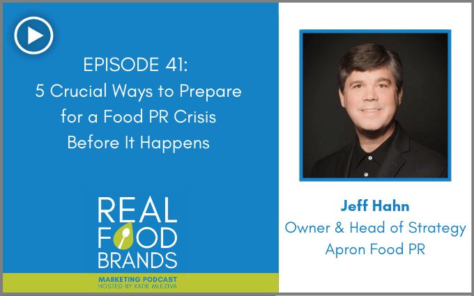 5 Crucial Ways to Prepare for a Food PR Crisis Before It Happens