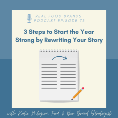 3 Steps to Start the Year Strong by Rewriting Your Story