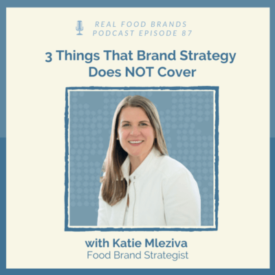 3 Things That Brand Strategy Does NOT Cover