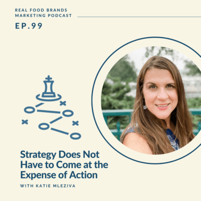 99. Strategy Does Not Have to Come at the Expense of Action