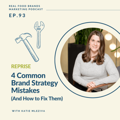 REPRISE – 4 Common Brand Strategy Mistakes (and How to Fix Them)
